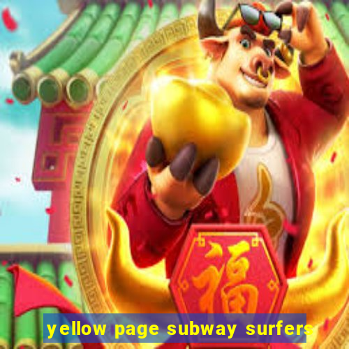 yellow page subway surfers